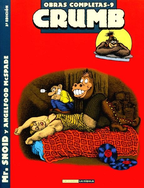 CRUMB OBRAS COMPLETAS # 09 MR SNOID Y ANGEL FOOD MCSPADE  2ª EDICIÓN | 9788478334827 | ROBERT CRUMB | Universal Cómics