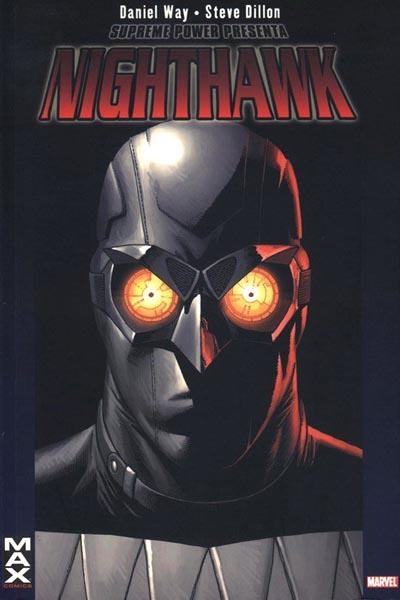 SUPREME POWER NIGHTHAWK | 9788496652965 | ROB LIEFELD - BRIAN MURRAY | Universal Cómics