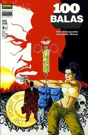 VÉRTIGO # 151 100 BALAS PRIMER DISPARO # 2 | 9788484312086 | BRIAN AZZARELLO - EDUARDO RISSO | Universal Cómics