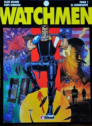 WATCHMEN # 01 EL COMEDIANTE | 9788488574015 | ALAN MOORE - DAVE GIBBONS | Universal Cómics