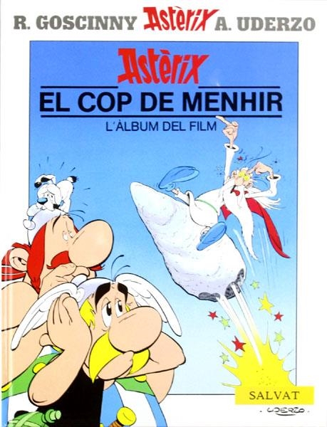 ASTÈRIX EDICIÓ EN CATALÀ, EL COP DE MENHIR L'ÀLBUM DEL FILM | 9788434568839 | ALBERT UDERZO - RENÉ GOSCINNY | Universal Cómics