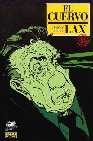 EL CUERVO # 02 | 9788498149166 | CHRISTIAN LAX | Universal Cómics