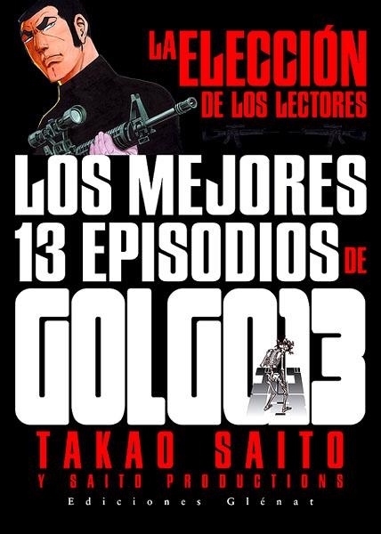 GOLGO 13 LOS MEJORES 13 EPISODIOS | 9788488574459 | TAKAO SAITO
