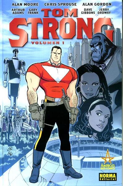 TOM STRONG # 01 | 9788498148312 | ALAN MOORE - CHRIS SPROUSE - ARTHUR ADAMS - GARY FRANK - DAVE GIBBONS - JERRY ORDWAY | Universal Cómics