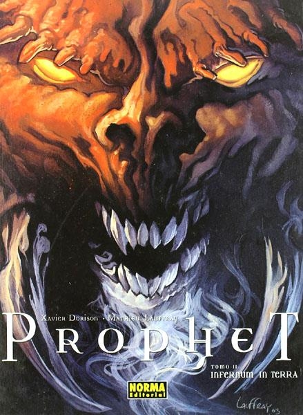 PROPHET # 02 INFERNUM IN TERRA | 9788498149999 | XAVIER DORISON - MATHIEU LAUFFRAY | Universal Cómics