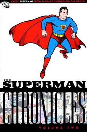 USA SUPERMAN CHRONICLES VOL 2 TP | 978140121215551499 | JERRY SIEGEL - JOE SHUSTER | Universal Cómics
