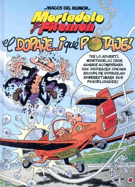 MAGOS DEL HUMOR # 113 MORTADELO Y FILEMÓN, EL DOPAJE .. QUE POTAJE ! | 9788466630313 | FRANCISCO IBÁÑEZ | Universal Cómics