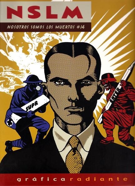 NOSOTROS SOMOS LOS MUERTOS # 14 | 9788493429492 | MIGUEL B. NUÑEZ - JUAN BERRIO - CANIZALES - DAVE COOPER - CIFRE - TATUM - MAX - CHRIS WARE - JIM WOO | Universal Cómics