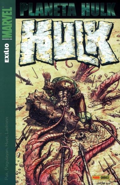 HULK # 09 PLANETA HULK, EXILIO | 9788496734555 | GREG PAK  -  CARLO PAGULAYAN  -  MARSHALL ROGERS | Universal Cómics