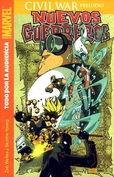 NUEVOS GUERREROS TODO POR LA AUDIENCIA, CIVIL WAR PRELUDIO | 9788496734784 | ZEB WELLS  -  SCOTTIE YOUNG | Universal Cómics