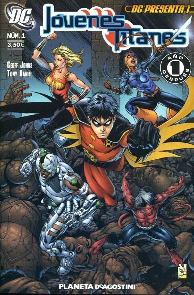 DC PRESENTA JÓVENES TITANES # 01 | 848000220111700001 | GEOFF JOHNS  -  TONY DANIEL