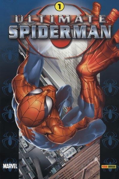 ULTIMATE SPIDERMAN COLECCIONABLE # 01 | 842424899477800001 | BRIAN MICHAEL BENDIS - MARK BAGLEY