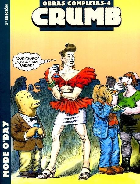 CRUMB OBRAS COMPLETAS # 04 MODE O'DAY 3ª EDICIÓN | 9788478332427 | ROBERT CRUMB | Universal Cómics