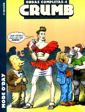 CRUMB OBRAS COMPLETAS # 04 MODE O'DAY 3ª EDICIÓN | 9788478332427 | ROBERT CRUMB