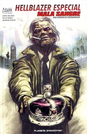 HELLBLAZER MALA SANGRE | 9788467442045 | JAMIE DELANO  -  PHILIP BOND | Universal Cómics