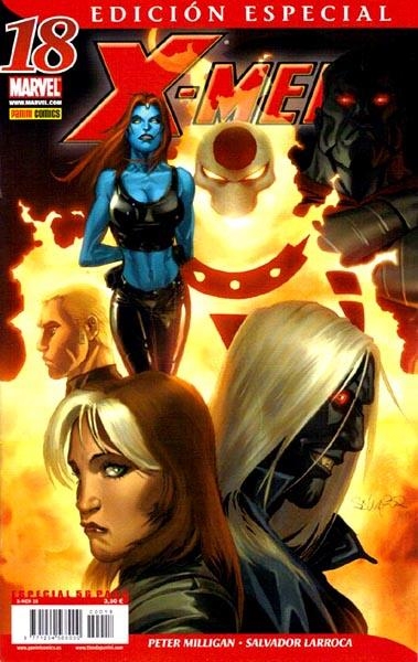 X-MEN VOL 3 # 18 ED ESPECIAL | 977123456800000018 | PETER MILLIGAN  -  SALVADOR LARROCA  -  CASEY JONES | Universal Cómics