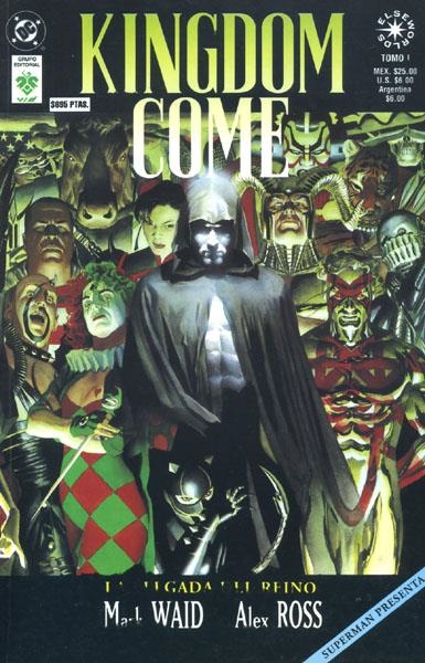 KINGDOM COME # 01 LA LLEGADA DEL REINO | 750998240050901 | MARK WAID  -  ALEX ROSS | Universal Cómics