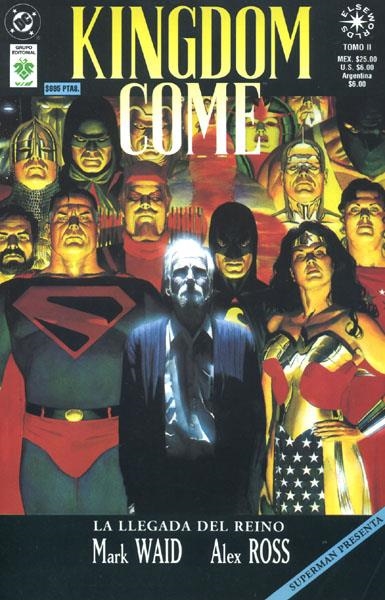 KINGDOM COME # 02 LA LLEGADA DEL REINO | 750998240050902 | MARK WAID  -  ALEX ROSS | Universal Cómics