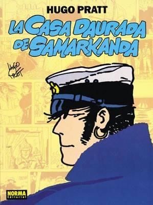 COL HUGO PRATT # 02 CORTO MALTÉS LA CASA DAURADA DE SAMARKANDA EDICIÓ EN CATALÀ | 9788479041090 | HUGO PRATT | Universal Cómics