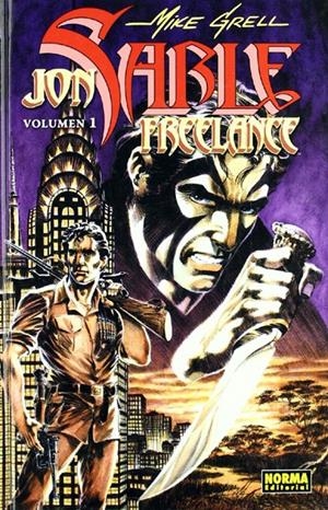 JON SABLE FREELANCE # 01 | 9788498471052 | MIKE GRELL | Universal Cómics
