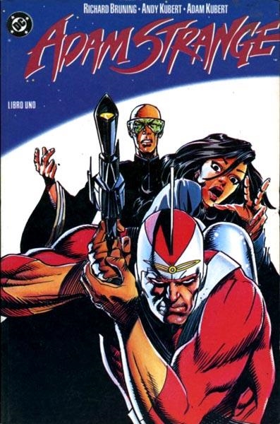 ADAM STRANGE # 01 | 9788486871383 | RICHARD BRUNNING - ANDY KUBERT - ADAM KUBERT | Universal Cómics