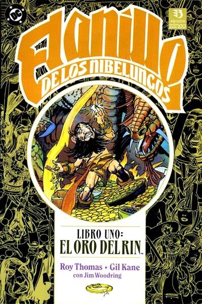EL ANILLO DE LOS NIBELUNGOS # 01 EL ORO DEL RIN | 9788486871475 | ROY THOMAS - GIL KANE