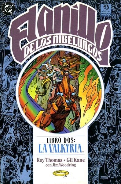 EL ANILLO DE LOS NIBELUNGOS # 02 LA VALKYRIA | 9788486871482 | ROY THOMAS - GIL KANE | Universal Cómics
