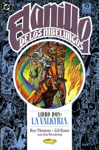 EL ANILLO DE LOS NIBELUNGOS # 02 LA VALKYRIA | 9788486871482 | ROY THOMAS - GIL KANE