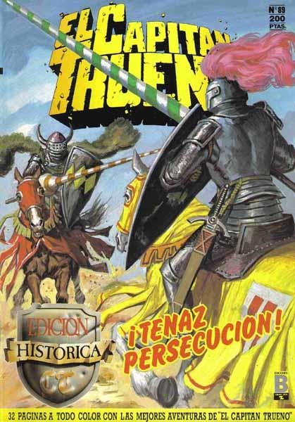 EL CAPITAN TRUENO EDICION HISTORICA # 089 | 55221 | VICTOR MORA - ANTONIO BERNAL - VARIOS AUTORES | Universal Cómics