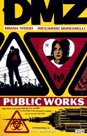 USA DMZ VOL 03 PUBLIC WORKS TP | 978140121476051299 | BRIAN WOOD  -  RICCARDO BURCHIELLI | Universal Cómics