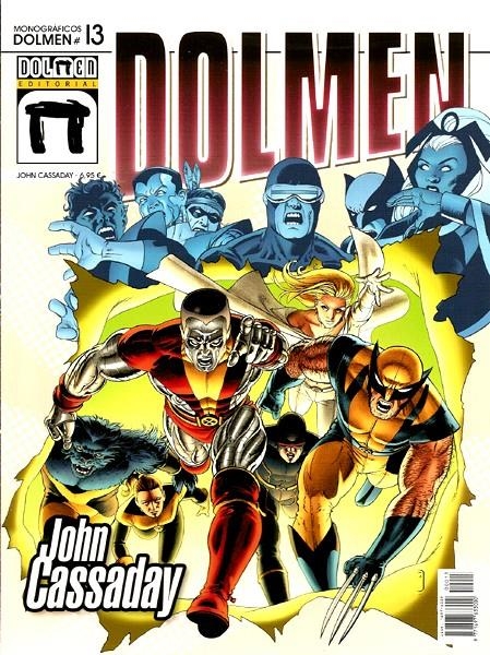 MONOGRAFICOS DOLMEN # 13 JOHN CASSADAY | 977169763300000013 | JOHN CASSADAY - VICENTE GARCIA | Universal Cómics