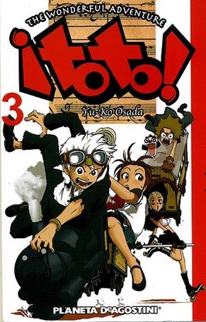 TOTO THE WONDERFUL ADVENTURE # 03 | 9788467443042 | YUKO OSADA | Universal Cómics