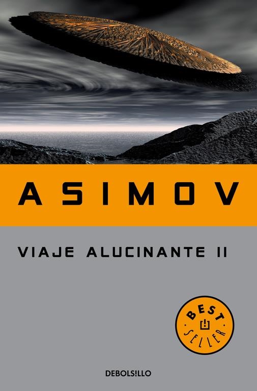 VIAJE ALUCINANTE II | 9788497597852 | ISAAC ASIMOV