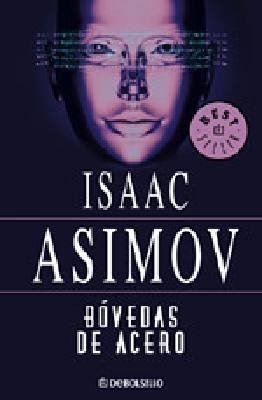 BOVEDAS DE ACERO | 9788497937306 | ISAAC ASIMOV | Universal Cómics