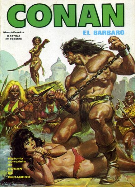 RELATOS SALVAJES PRESENTA CONAN EXTRA # 01 CONAN EL BUCANERO | 56174 | ROY THOMAS - JOHN BUSCEMA - TONY DEZUÑIGA