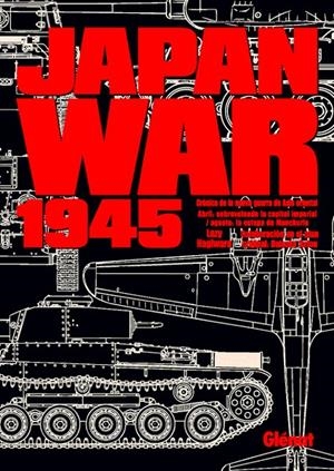 JAPAN WAR 1945 | 9788483572160 | LAZY HAGIWARA | Universal Cómics