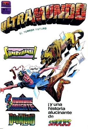 ULTRAMUNDO EL TERROR DEL FUTURO # 02 | 56776 | PETER MILLIGAN - GRANT MORRISON | Universal Cómics