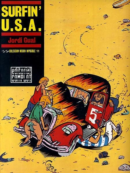 COLECCIÓN MISIÓN IMPOSIBLE # 11 SURFIN' USA | 56872 | JORDI GUAL | Universal Cómics