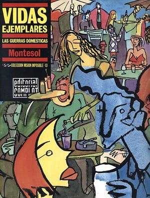 COLECCIÓN MISIÓN IMPOSIBLE # 13 VIDAS EJEMPLARES | 56874 | MONTESOL | Universal Cómics