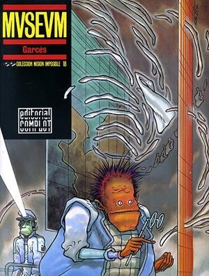 COLECCIÓN MISIÓN IMPOSIBLE # 18 MUSEUM | 56879 | GARCÉS | Universal Cómics