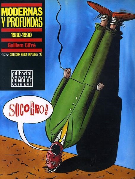 COLECCIÓN MISIÓN IMPOSIBLE # 20 MODERNAS Y PROFUNDAS | 56881 | GUILLEM CIFRÉ | Universal Cómics