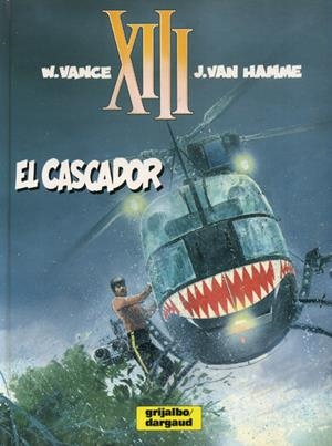 XIII # 10 EL CASCADOR | 9788475106366 | VANCE - VAN HAMME | Universal Cómics