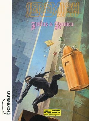 JEREMIAH # 12 JULIUS & ROMEA | 56924 | HERMANN | Universal Cómics