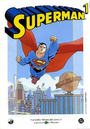 BIBLIOTECA EL MUNDO # 11 SUPERMAN # 01 | 842379399314400011 | VARIOS AUTORES | Universal Cómics