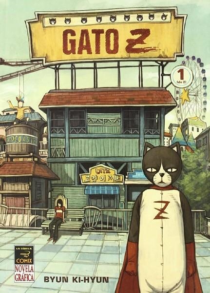 GATO Z | 9788478337842 | BYUN KI - HYUN | Universal Cómics