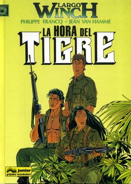 LARGO WINCH # 08 LA HORA DEL TIGRE | 9788447804467 | PHILIPPE FRANCQ - JEAN VAN HAMME