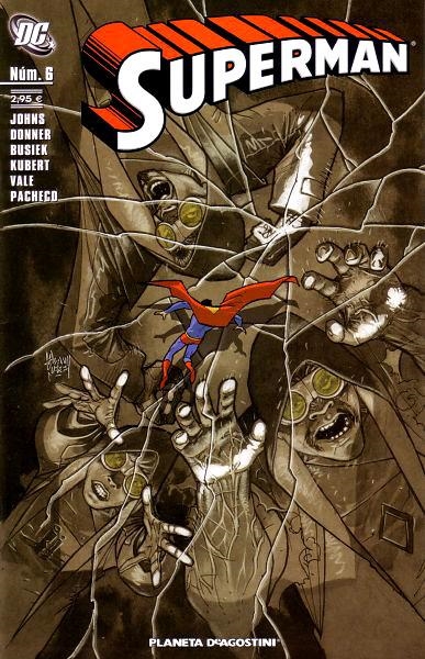SUPERMAN VOLUMEN II # 06 | 8432715042983 | GEOFF JOHNS -  KURT BUSIEK -  RICHARD DONNER -  ADAM KUBERT  -  CARLOS PACHECO | Universal Cómics