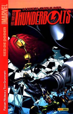 NUEVOS THUNDERBOLTS # 05 SED DE PODER | 9788496871717 | FABIAN NICIEZA  -  TOM GRUMMETT | Universal Cómics