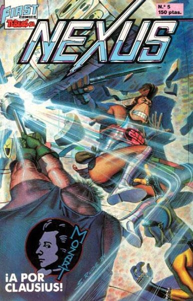 NEXUS # 05 | 57600 | STEVE RUDE  -  MIKE BARON | Universal Cómics