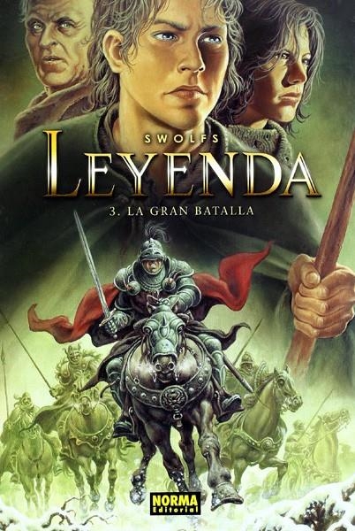 LEYENDA # 03 LA GRAN BATALLA | 9788498149944 | YVES SWOLFS | Universal Cómics